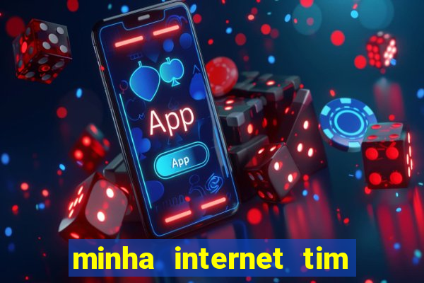 minha internet tim beta acabou como contratar mais